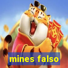 mines falso